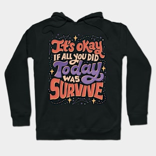 Survive Hoodie